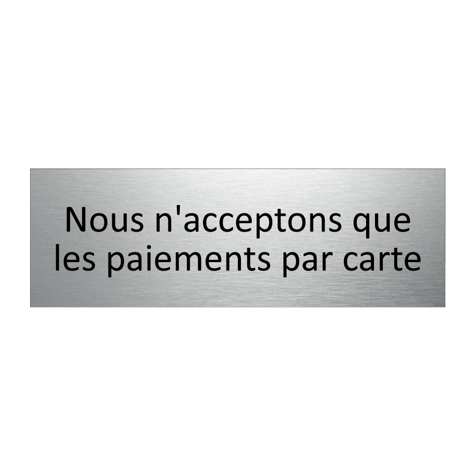 Nous n'acceptons que les paiements par carte