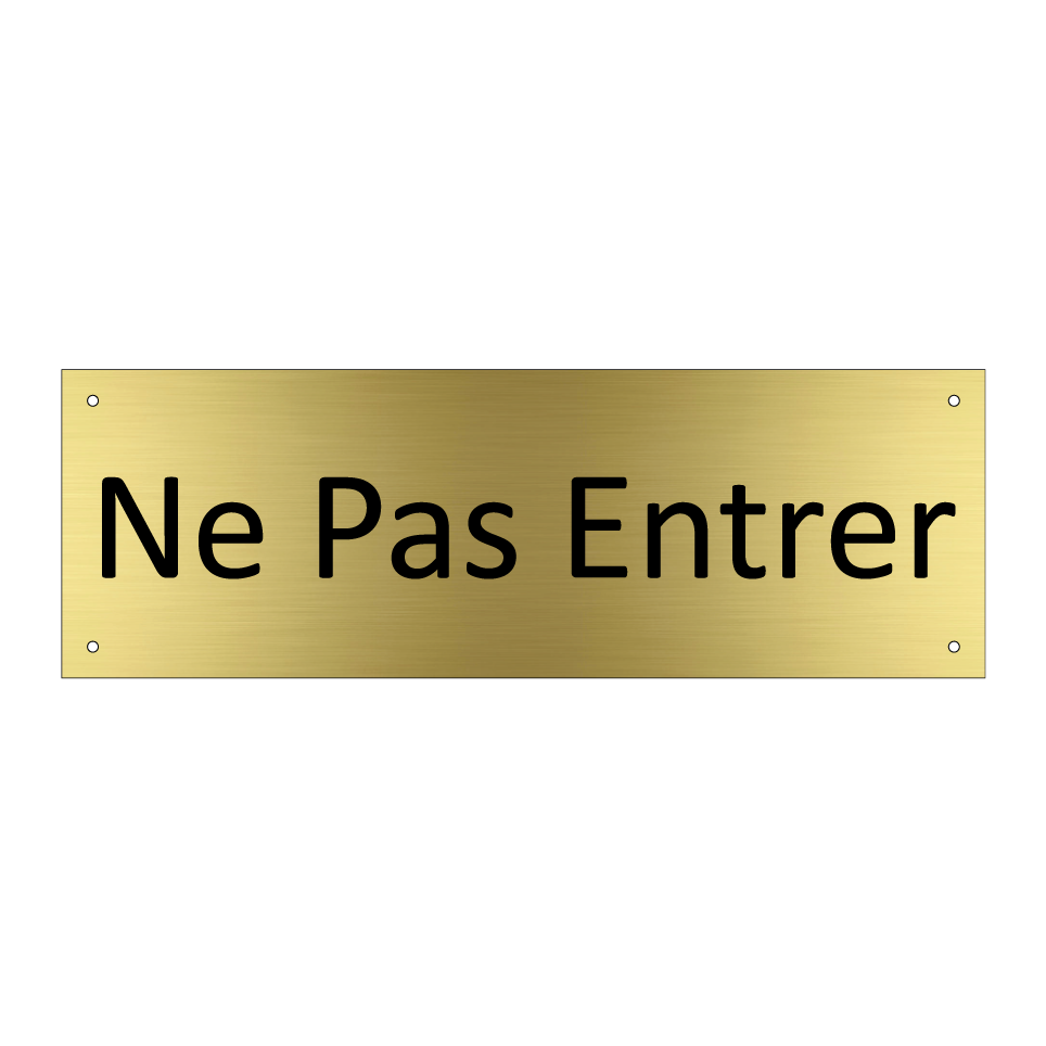 Ne Pas Entrer