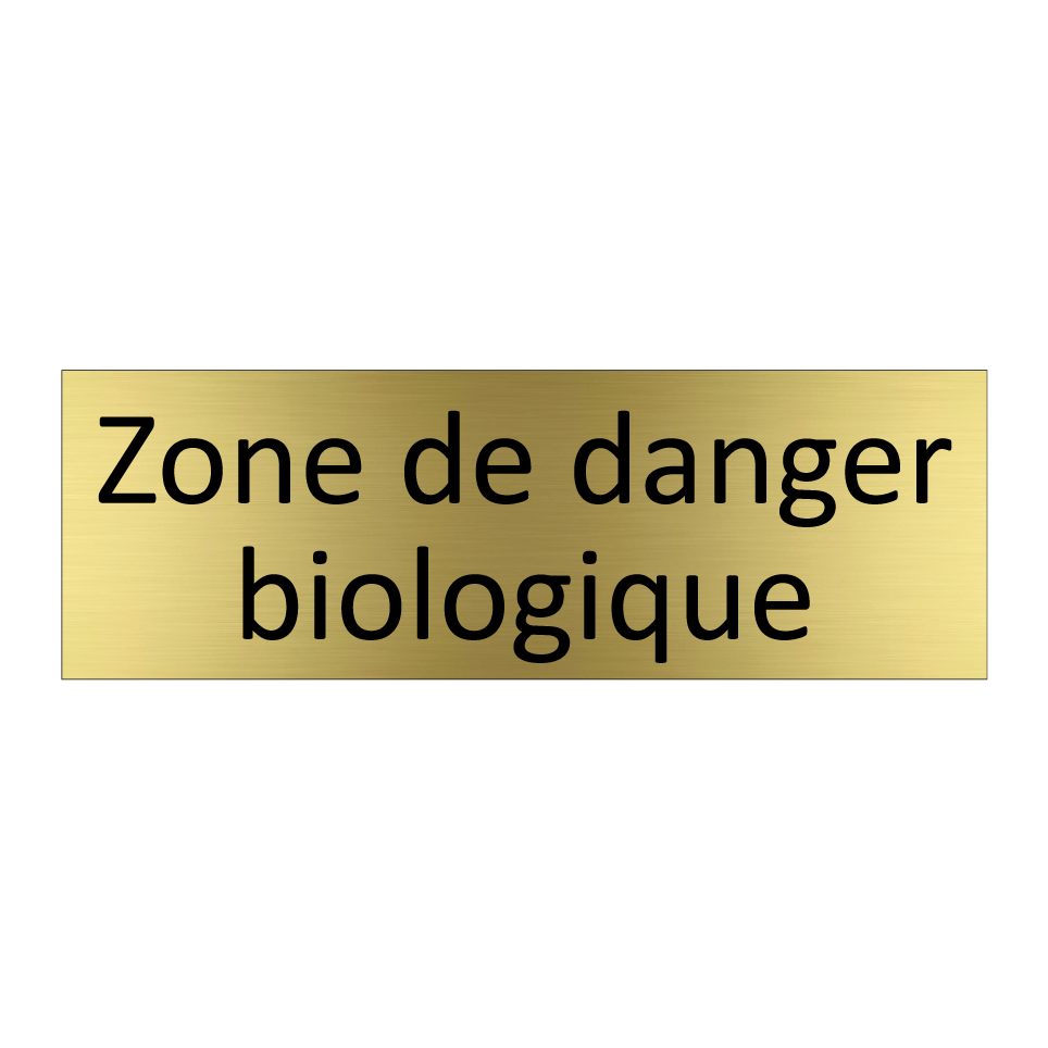 Zone de danger biologique