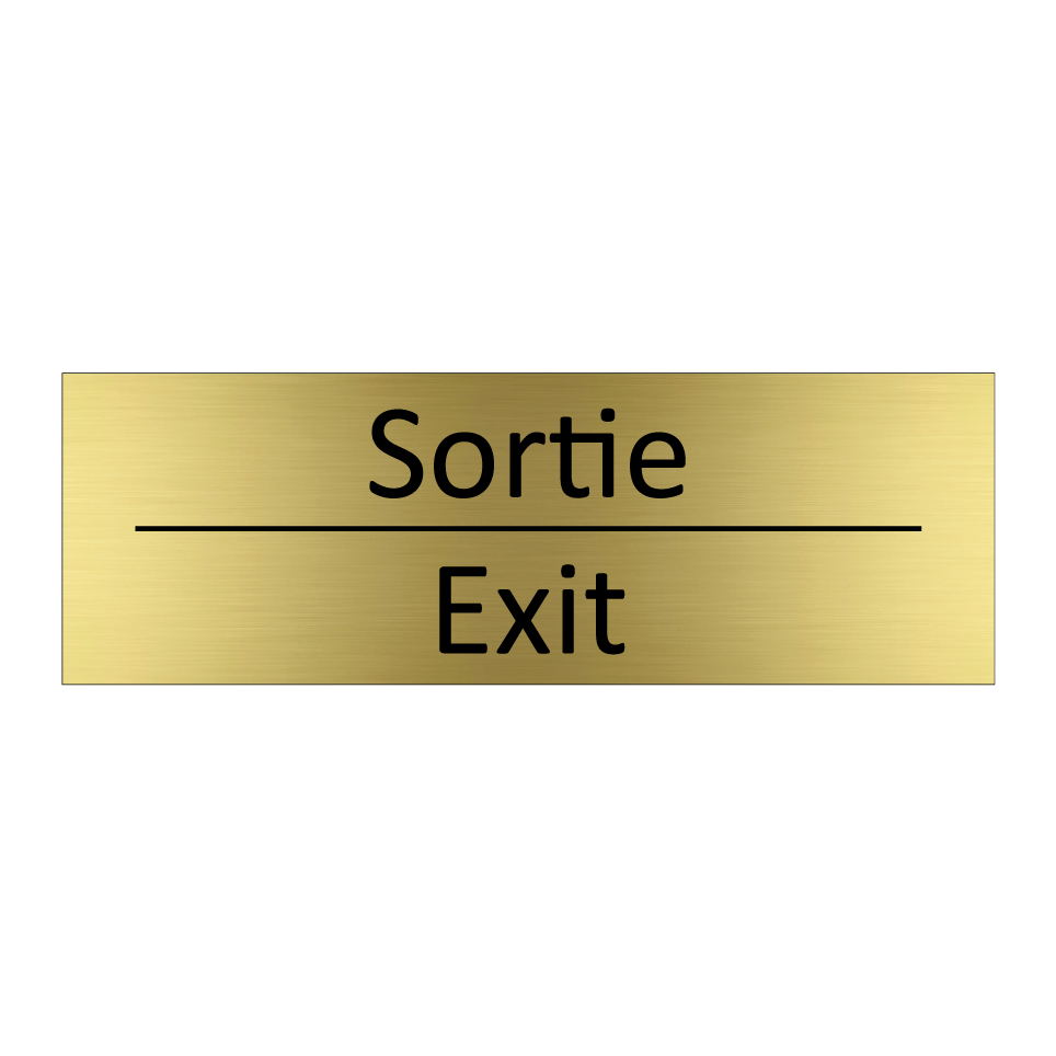 Sortie - Exit