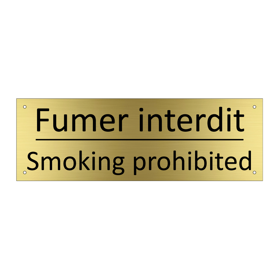 Fumer interdit - Smoking prohibited