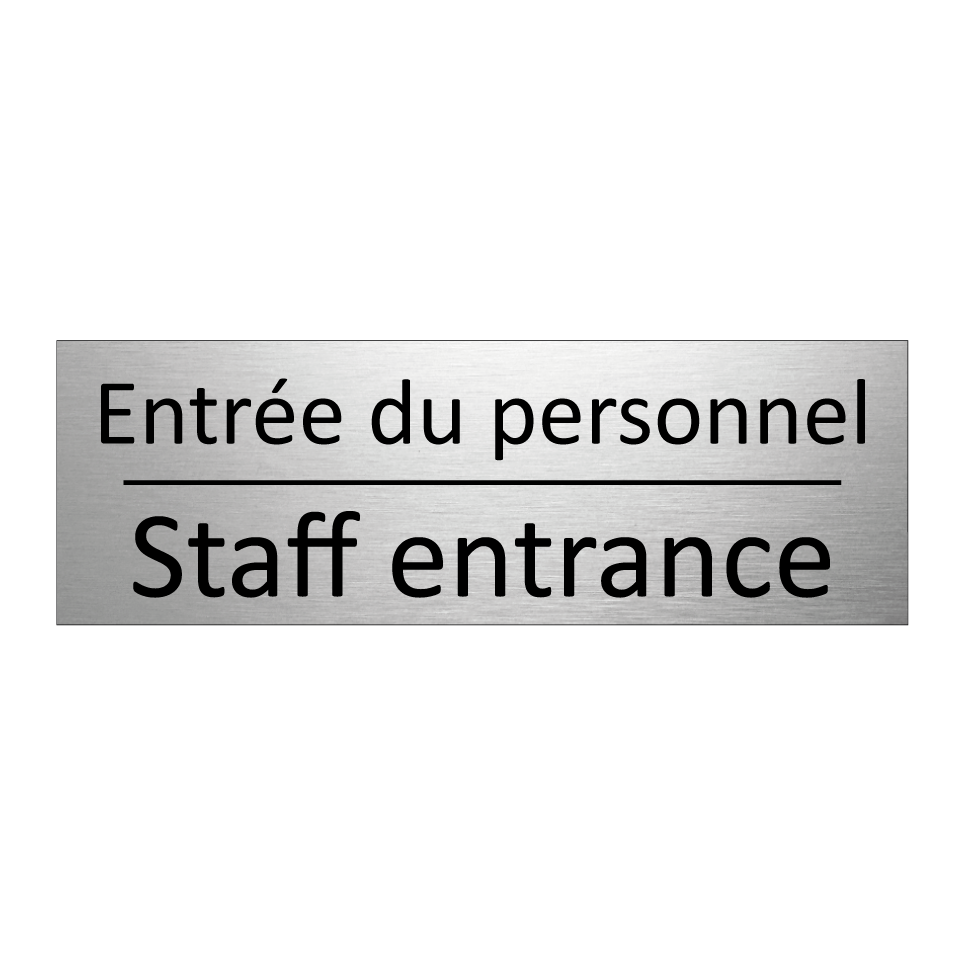 Entrée du personnel - Staff entrance