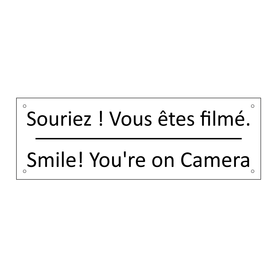 Souriez ! Vous êtes filmé. - Smile! You're on Camera