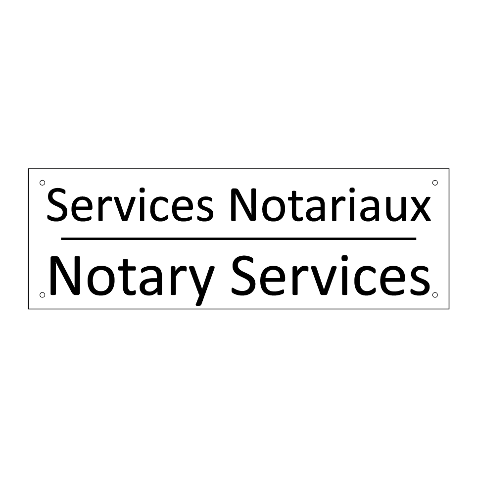 Services Notariaux - Notary Services