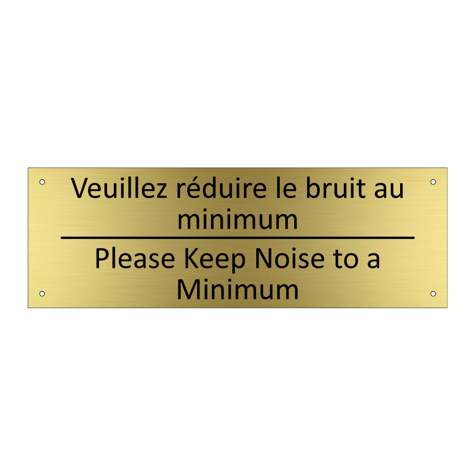 Veuillez réduire le bruit au minimum /.../ - Please Keep Noise to a Minimum