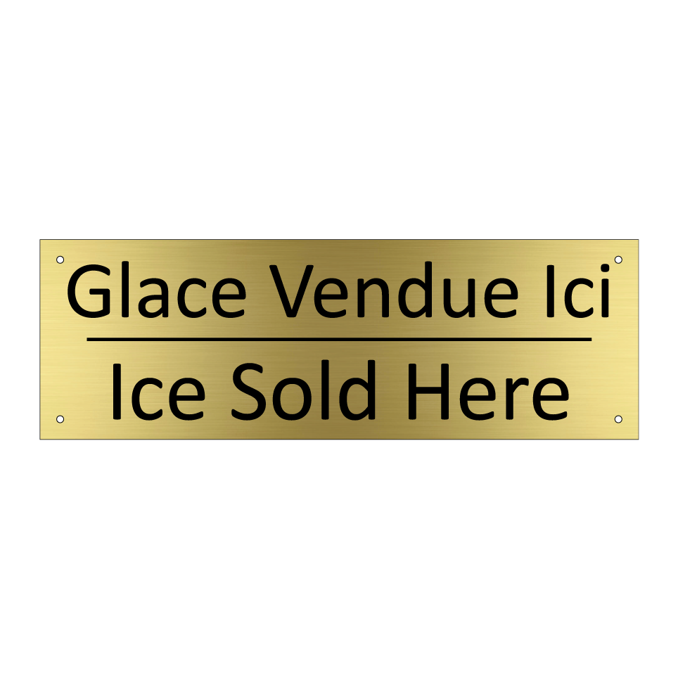 Glace Vendue Ici - Ice Sold Here