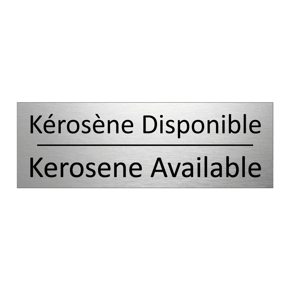 Kérosène Disponible - Kerosene Available