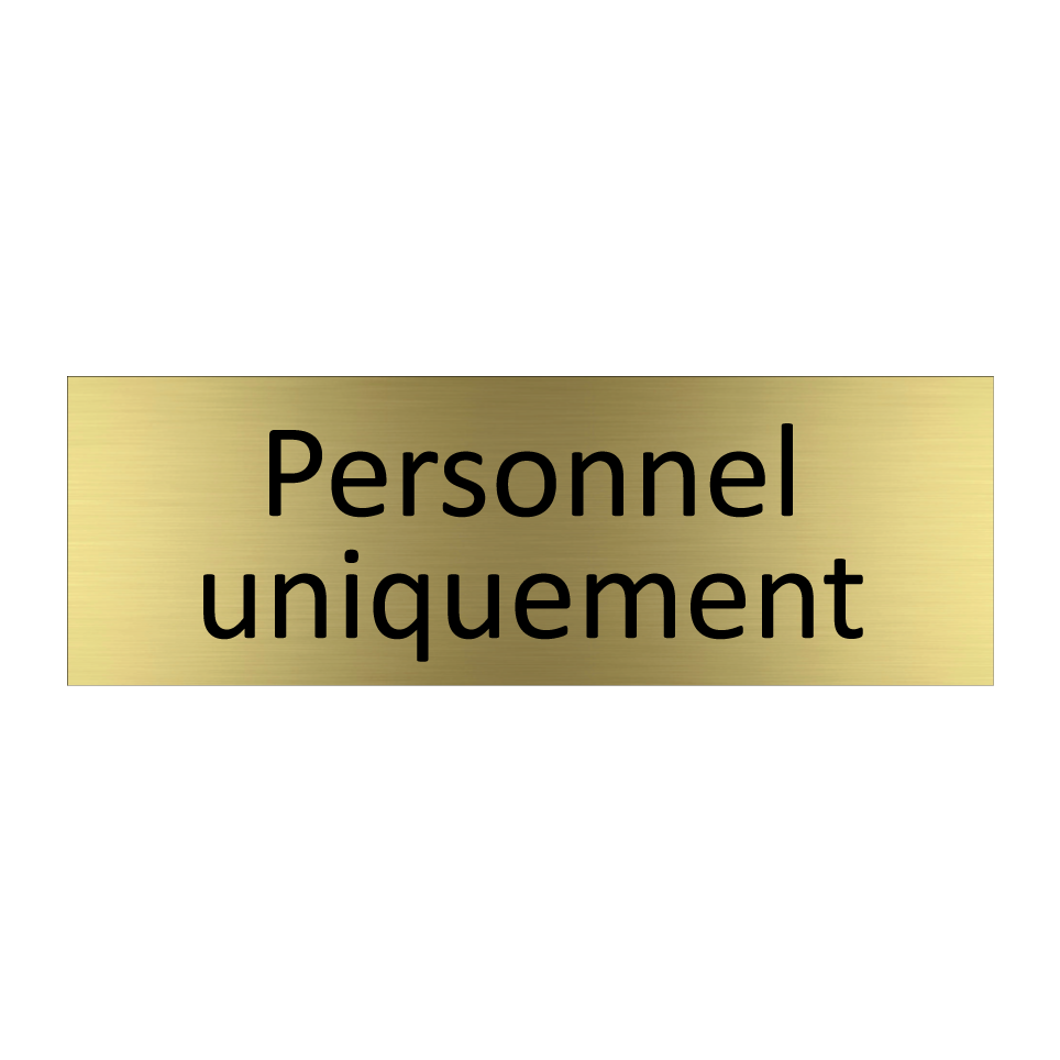 Personnel uniquement