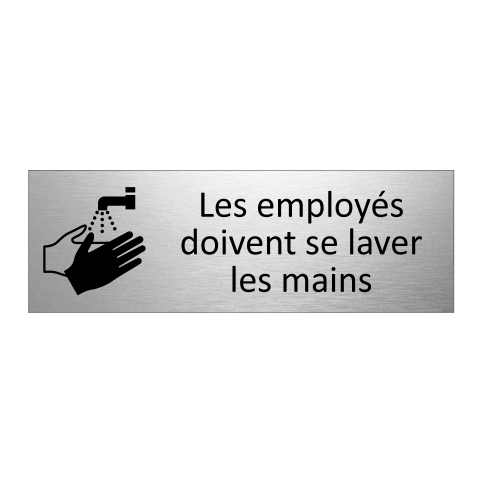 Les employés doivent se laver les mains