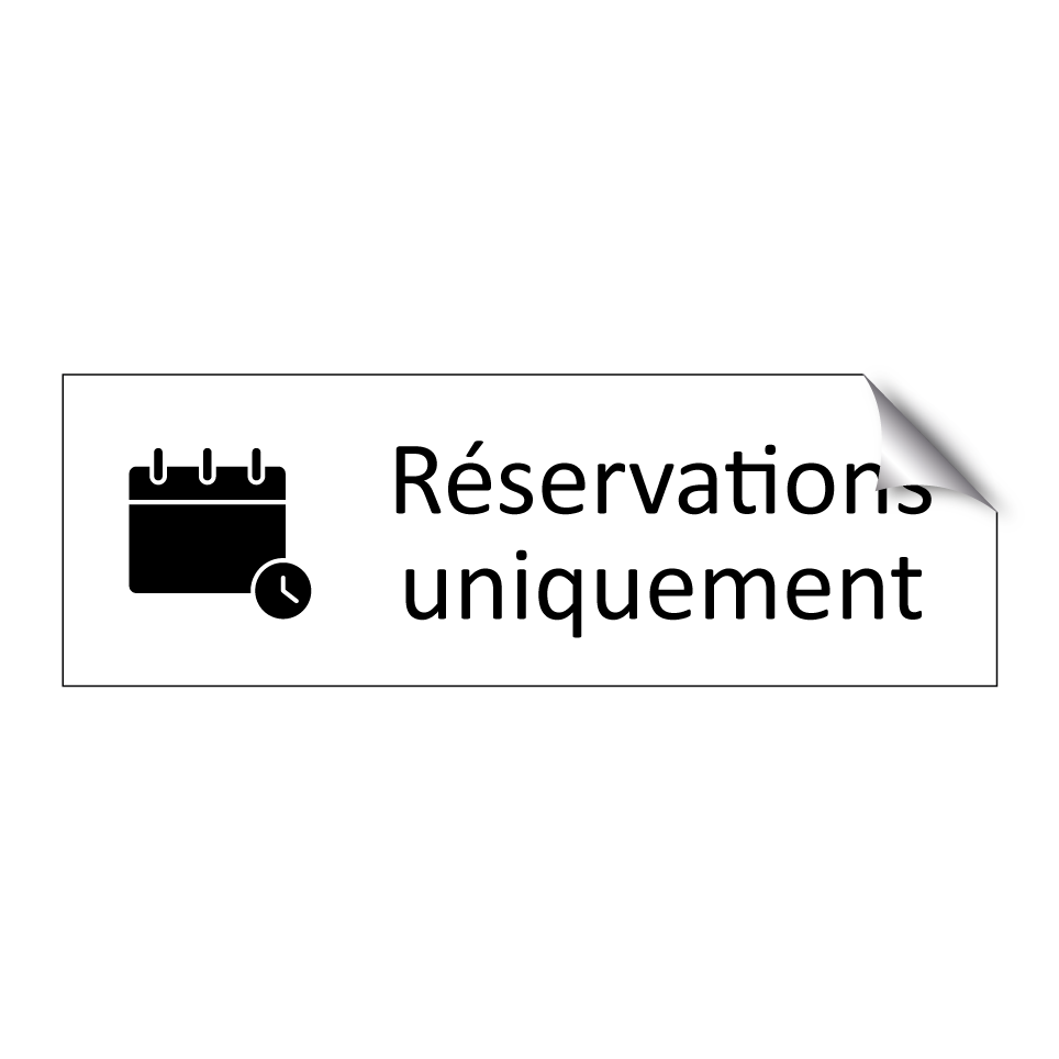 Réservations uniquement
