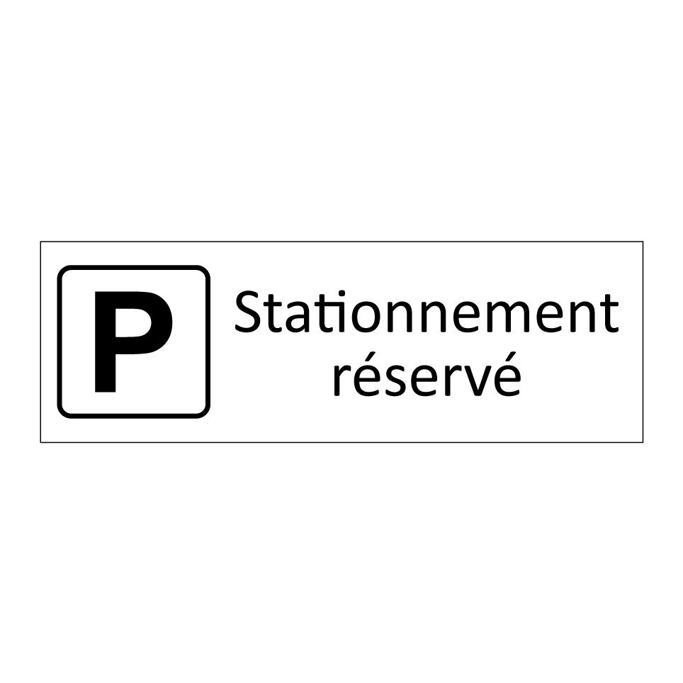 Stationnement réservé