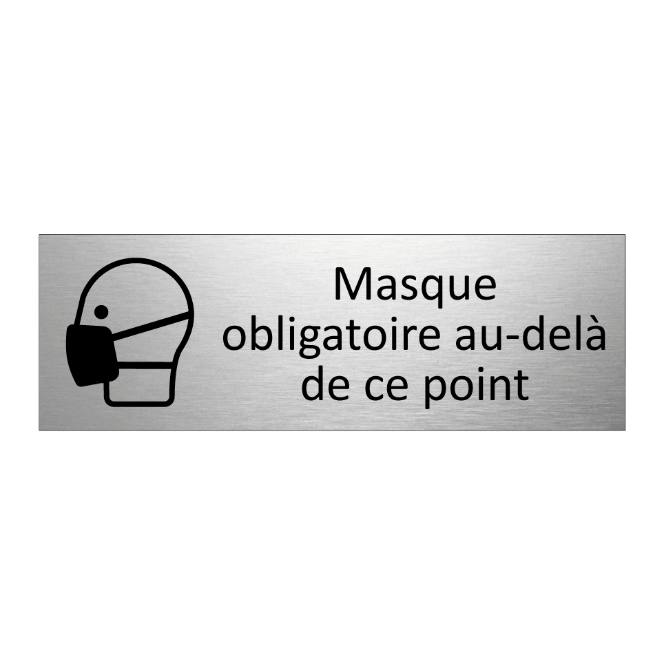 Masque obligatoire au-delà de ce point