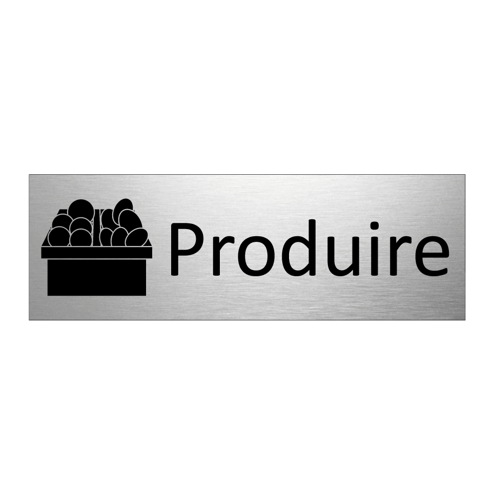 Produire