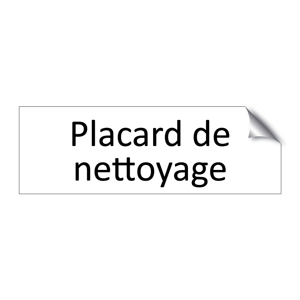 Placard de nettoyage