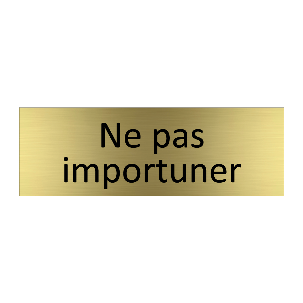 Ne pas importuner