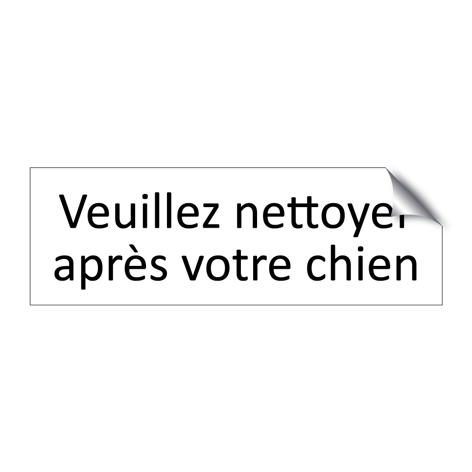 Veuillez nettoyer après votre chien