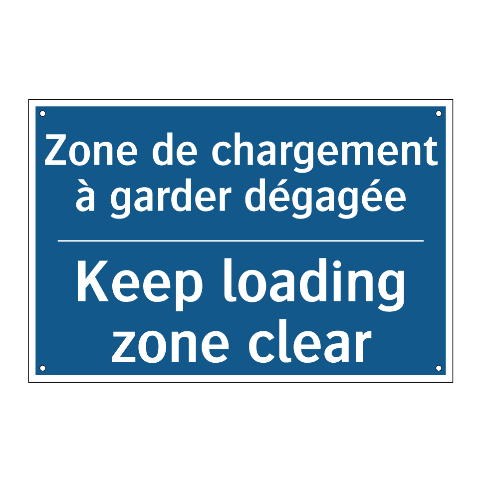 Zone de chargement à garder dégagée /.../ - Keep loading zone clear