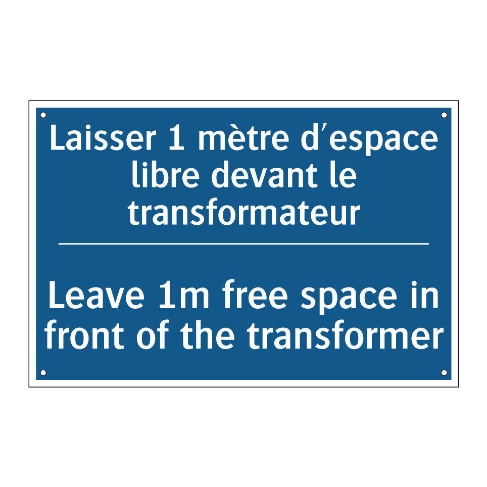 Laisser 1 mètre d'espace libre  /.../ - Leave 1m free space in front of  /.../