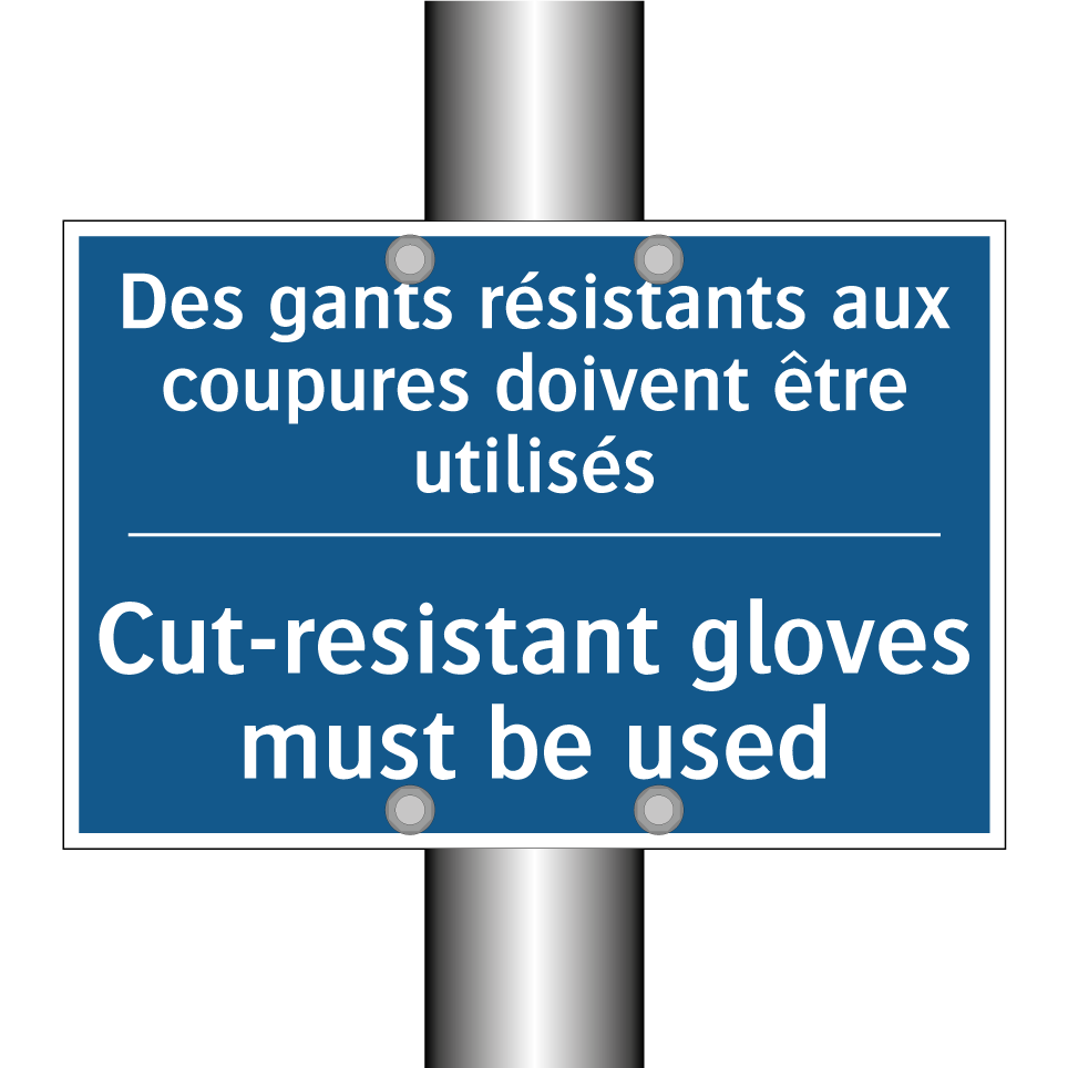 Des gants résistants aux coupures  /.../ - Cut-resistant gloves must be used /.../