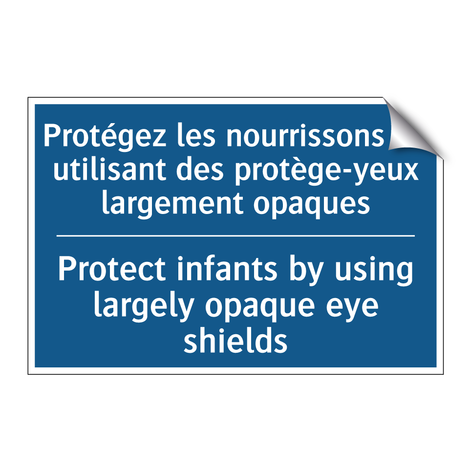Protégez les nourrissons en utilisant  /.../ - Protect infants by using largely  /.../