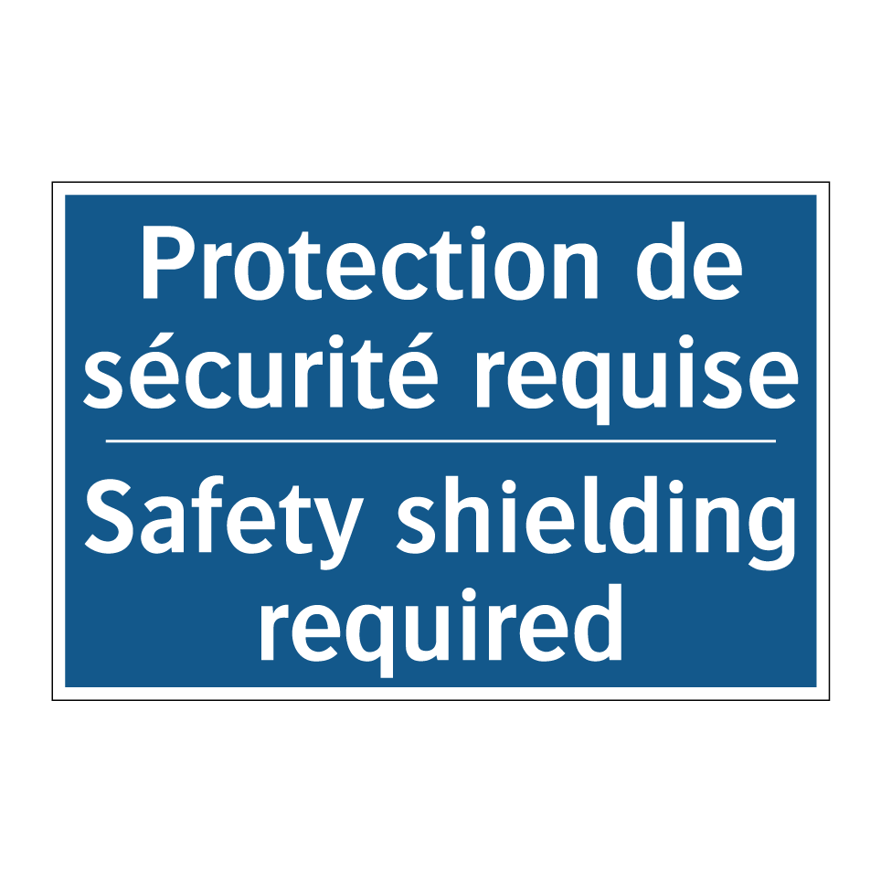 Protection de sécurité requise - Safety shielding required