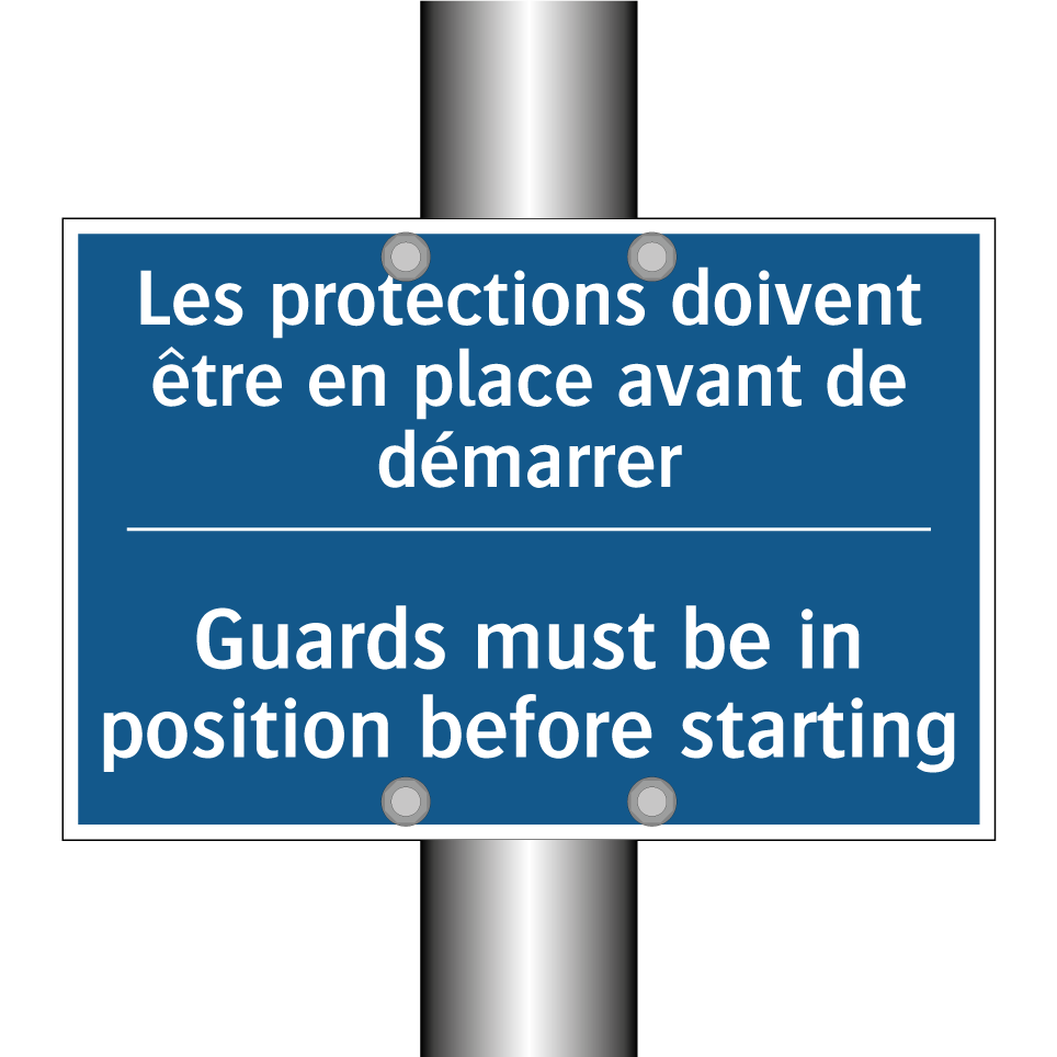 Les protections doivent être en  /.../ - Guards must be in position before  /.../