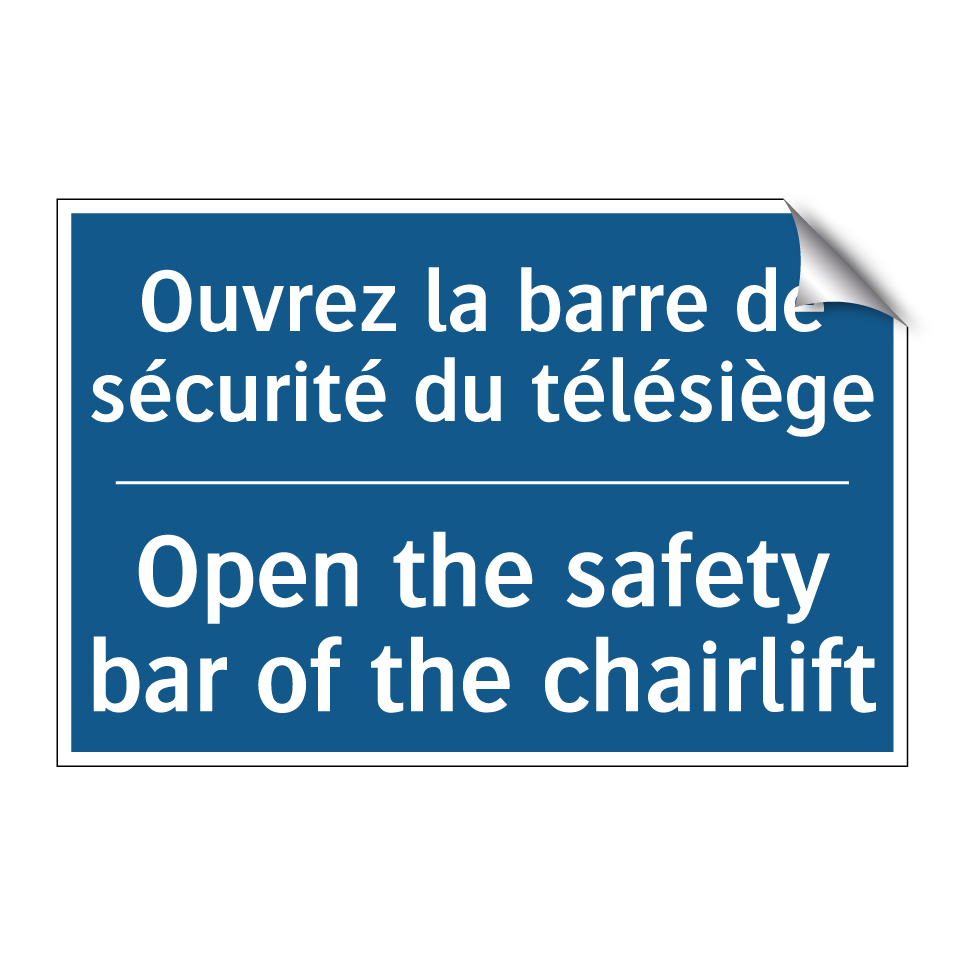 Ouvrez la barre de sécurité du  /.../ - Open the safety bar of the chairlift /.../