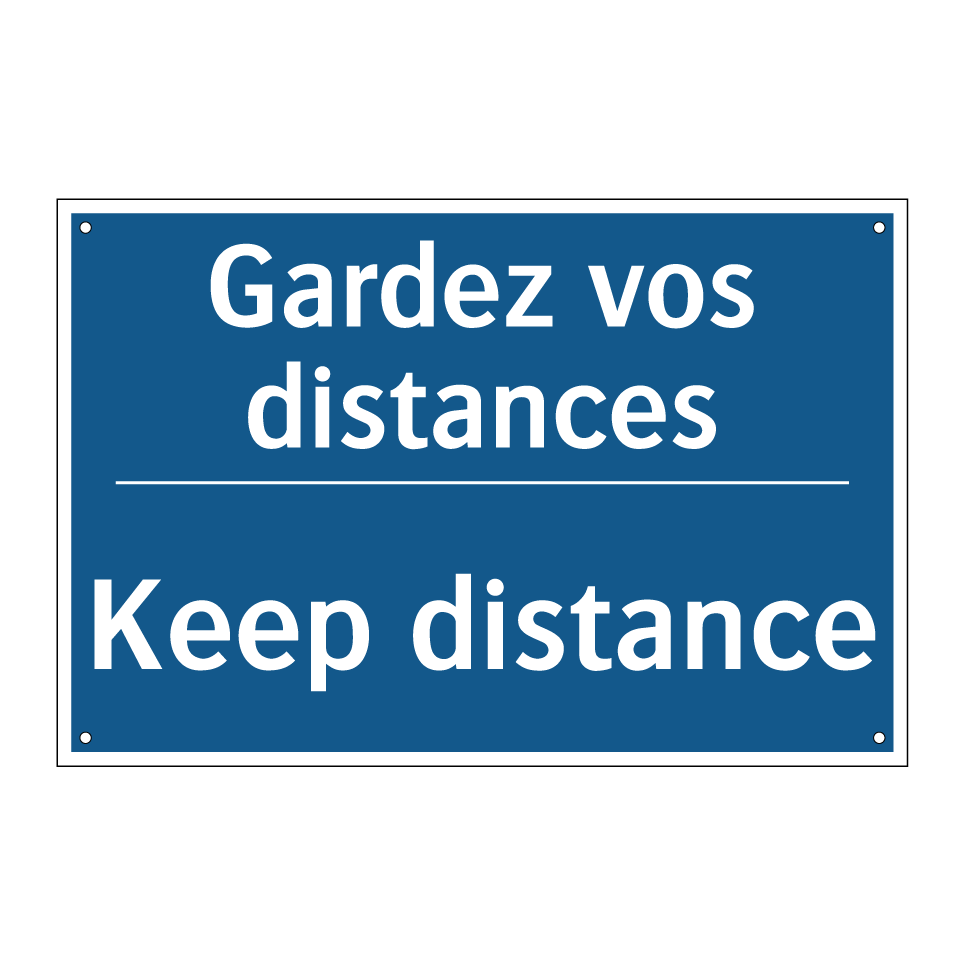 Gardez vos distances - Keep distance