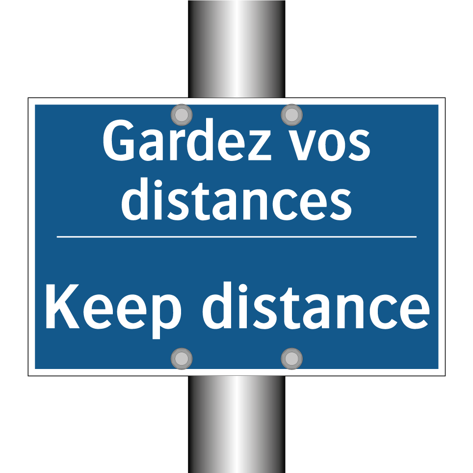 Gardez vos distances - Keep distance