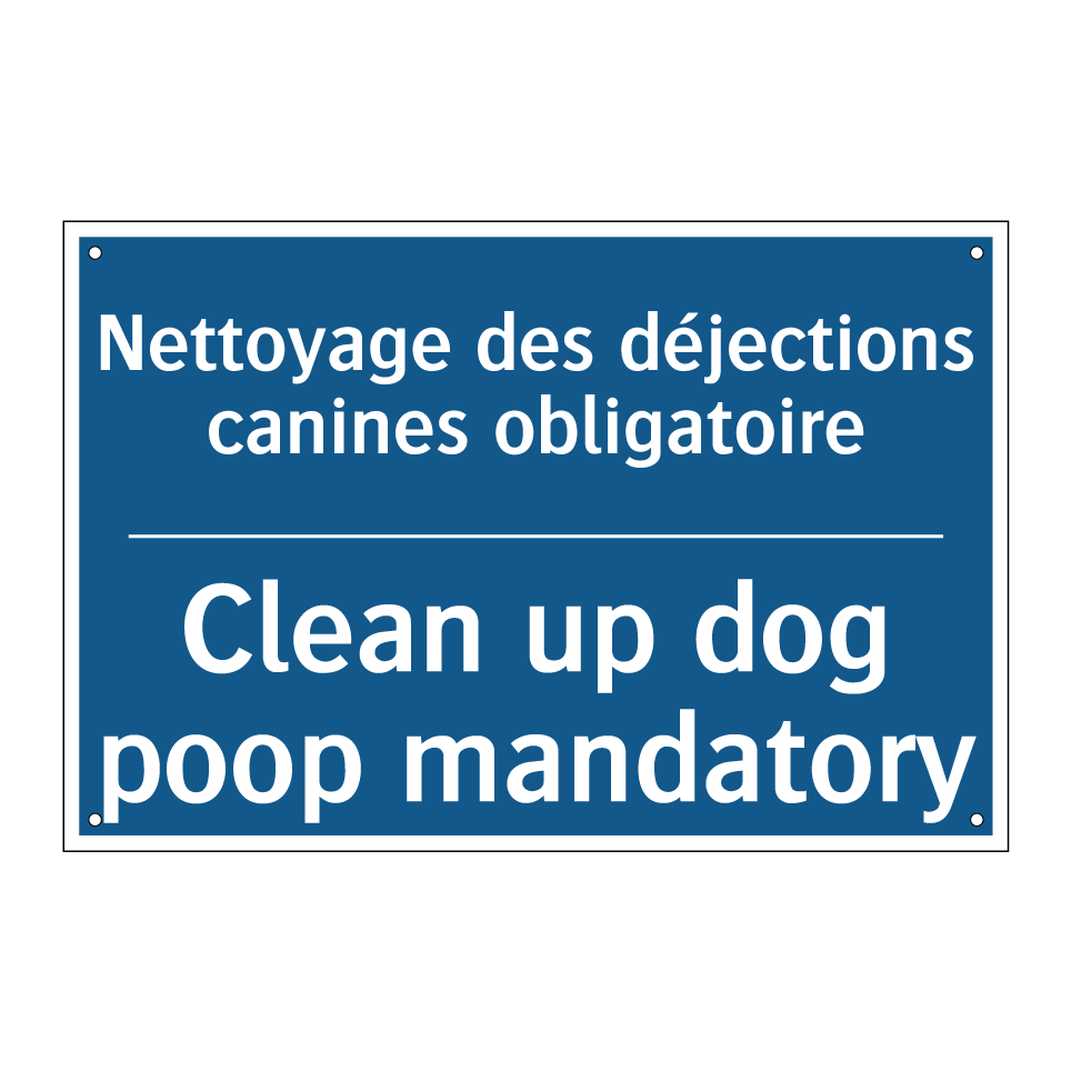 Nettoyage des déjections canines  /.../ - Clean up dog poop mandatory