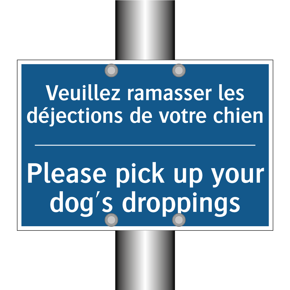 Veuillez ramasser les déjections  /.../ - Please pick up your dog's droppings /.../