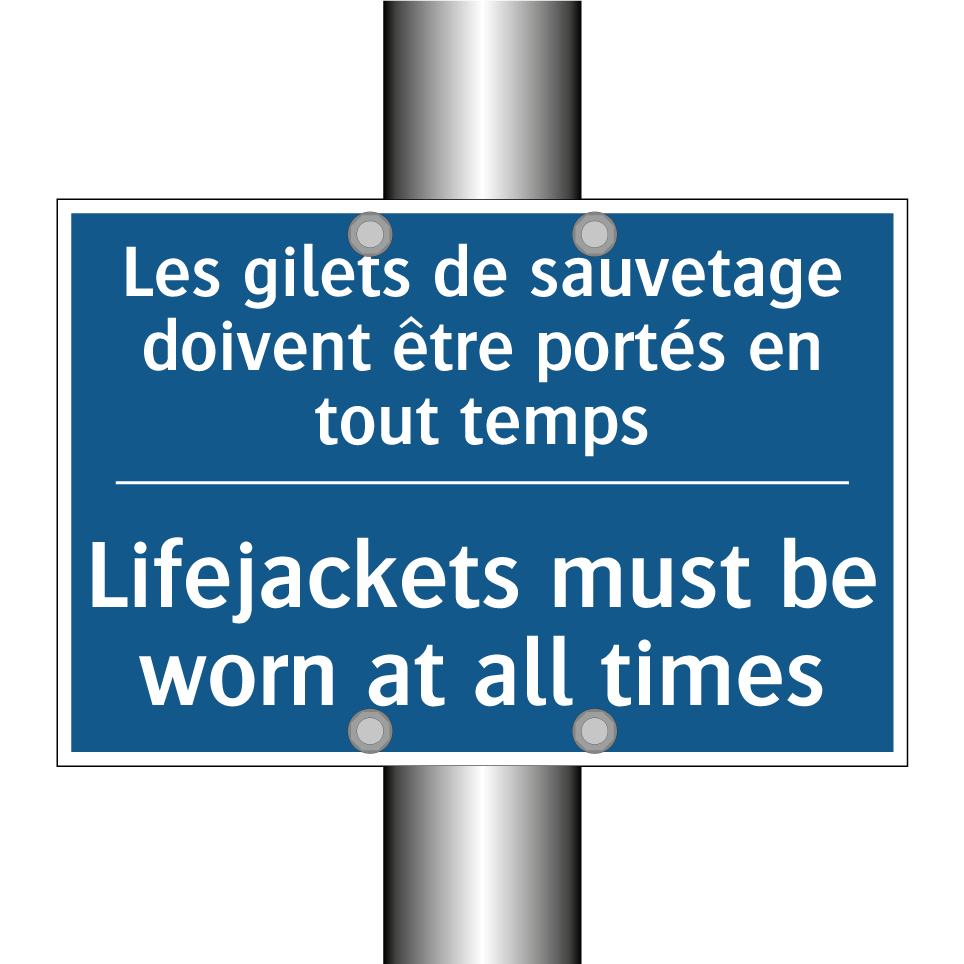 Les gilets de sauvetage doivent  /.../ - Lifejackets must be worn at all  /.../