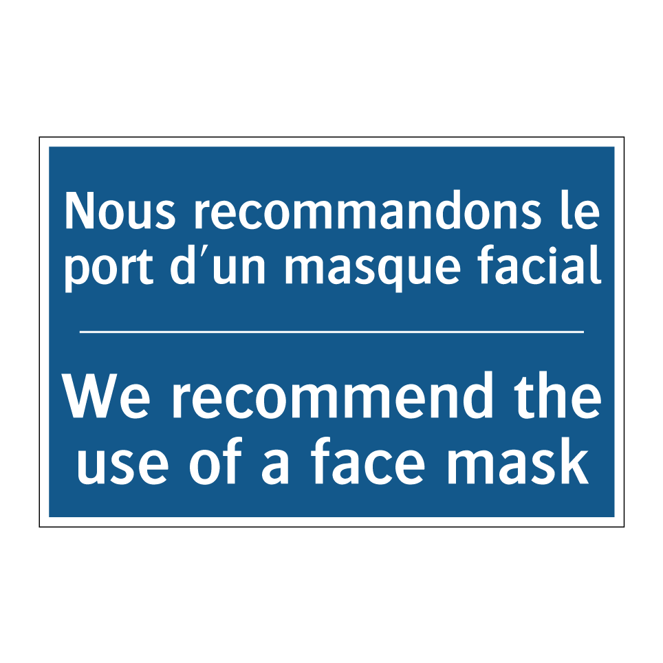 Nous recommandons le port d'un  /.../ - We recommend the use of a face  /.../
