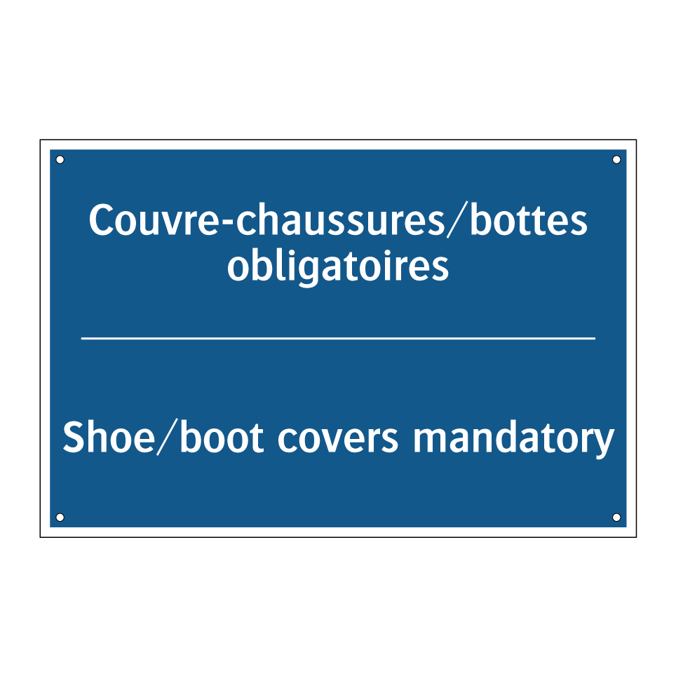 Couvre-chaussures/bottes obligatoires /.../ - Shoe/boot covers mandatory
