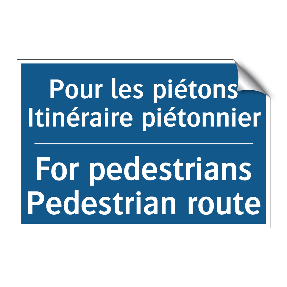 Pour les piétons Itinéraire piétonnier /.../ - For pedestrians Pedestrian route /.../