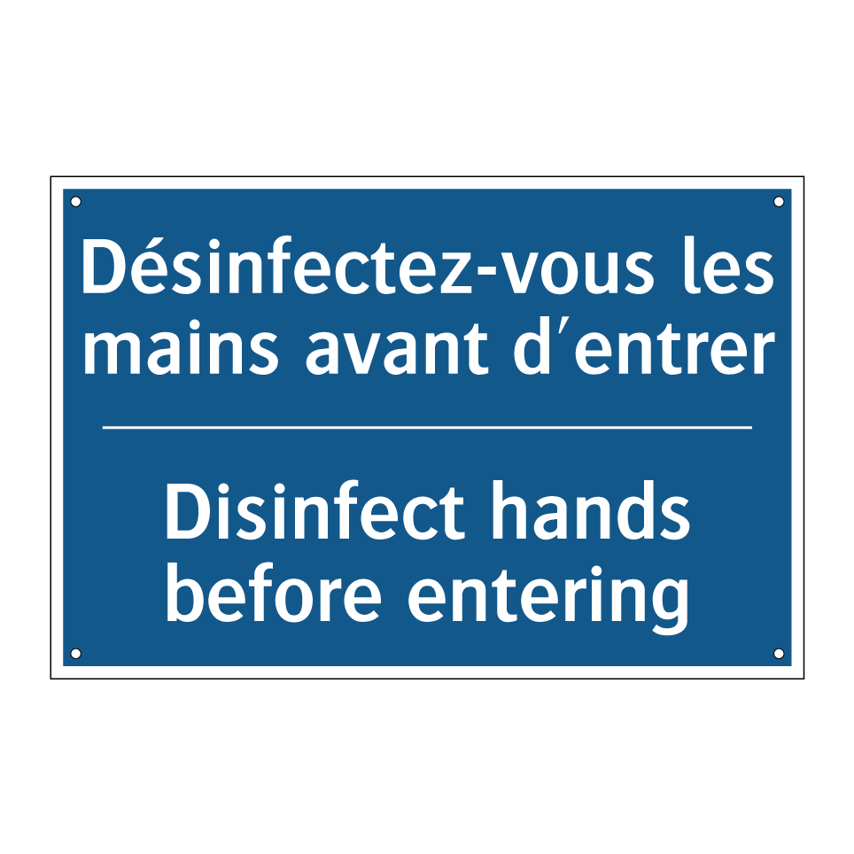 Désinfectez-vous les mains avant  /.../ - Disinfect hands before entering /.../