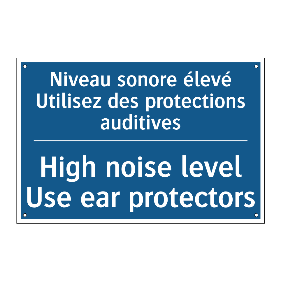 Niveau sonore élevé Utilisez des  /.../ - High noise level Use ear protectors /.../