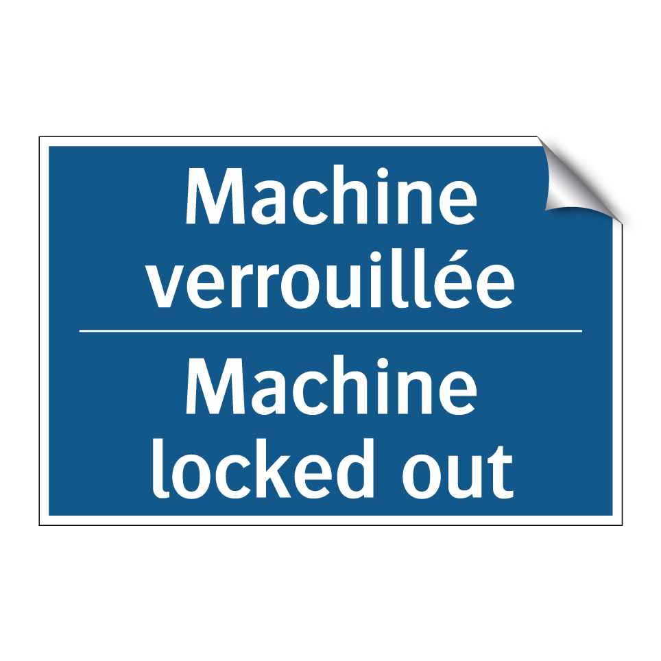 Machine verrouillée - Machine locked out