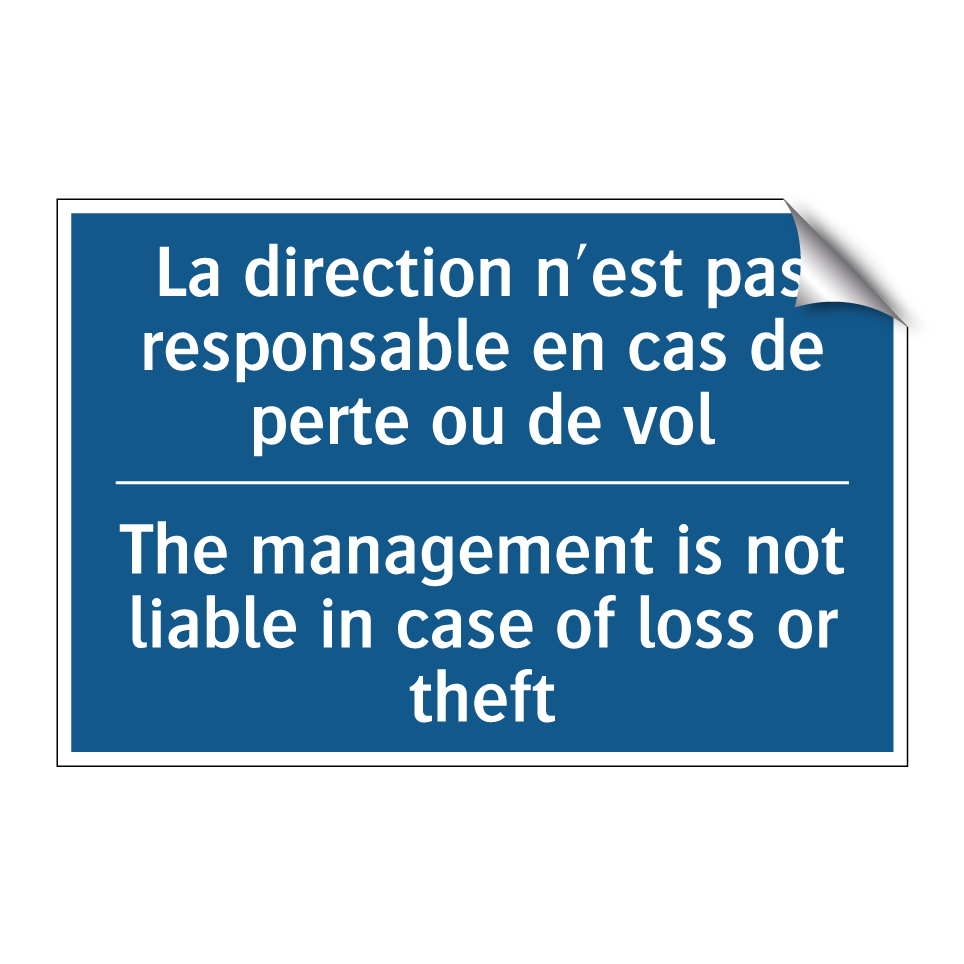 La direction n'est pas responsable  /.../ - The management is not liable in  /.../
