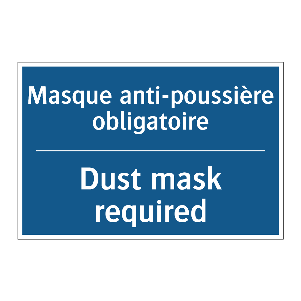 Masque anti-poussière obligatoire /.../ - Dust mask required