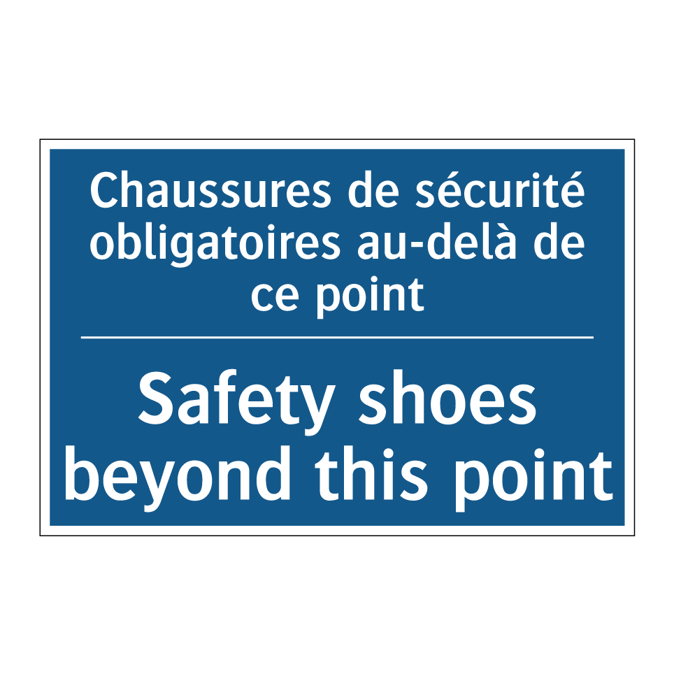 Chaussures de sécurité obligatoires  /.../ - Safety shoes beyond this point
