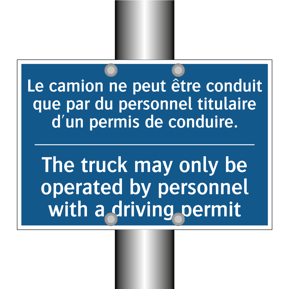 Le camion ne peut être conduit  /.../ - The truck may only be operated  /.../