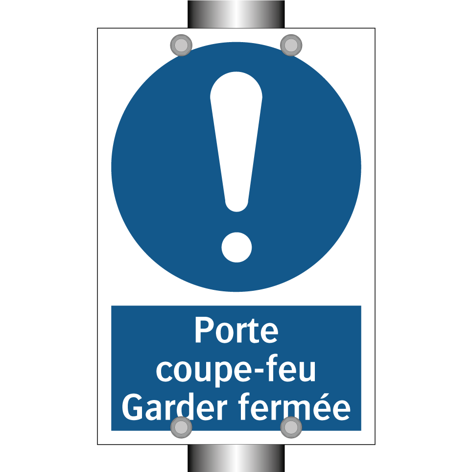 Porte coupe-feu Garder fermée