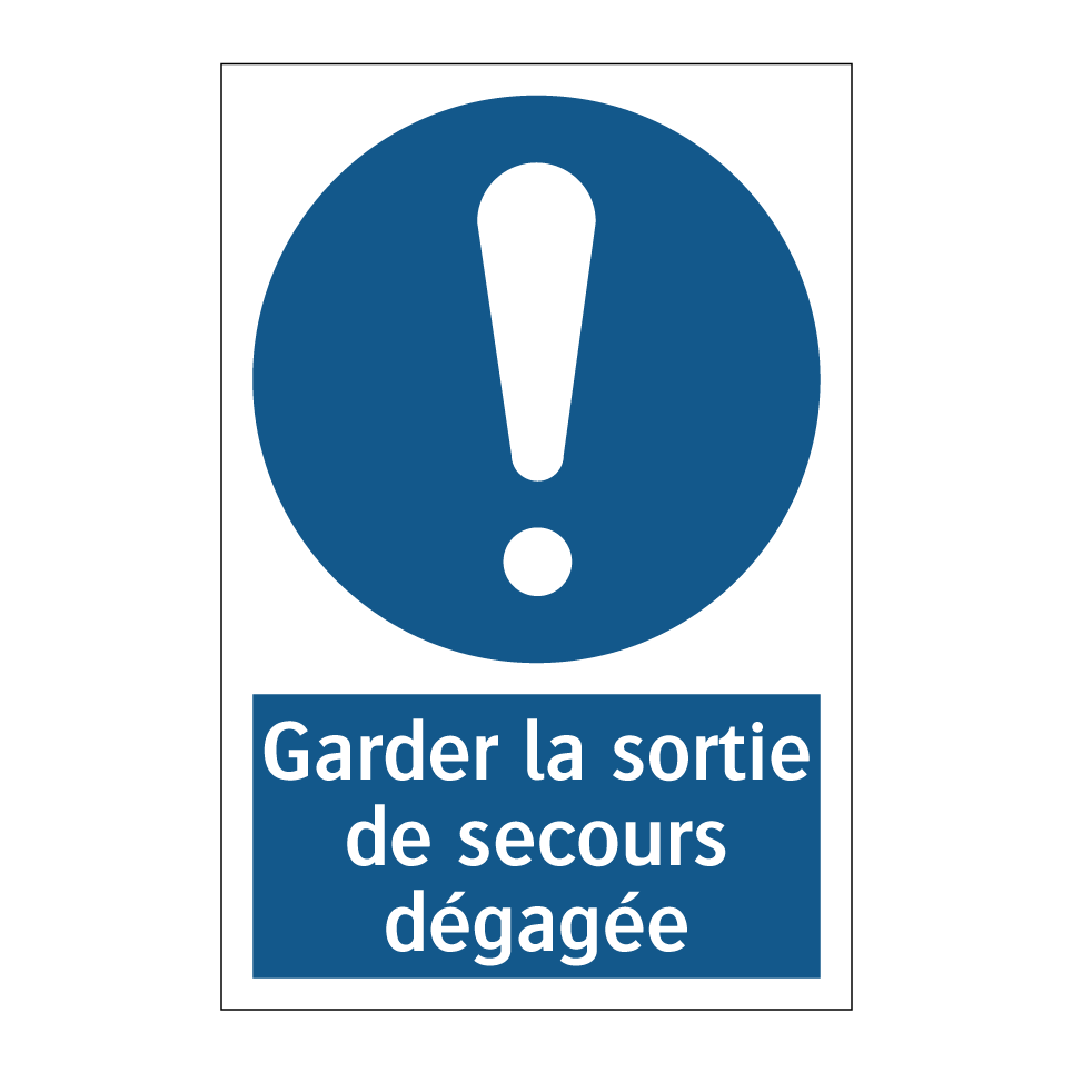 Garder la sortie de secours dégagée