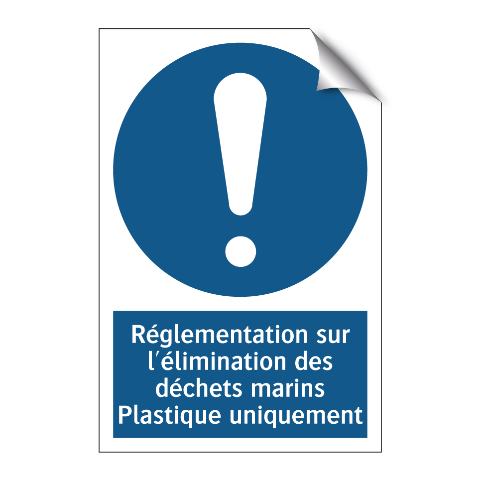 Réglementation sur l'élimination des déchets marins Plastique uniquement