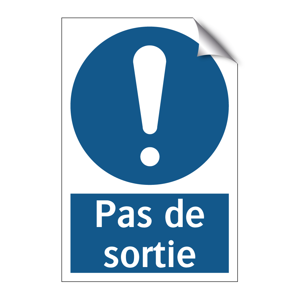 Pas de sortie