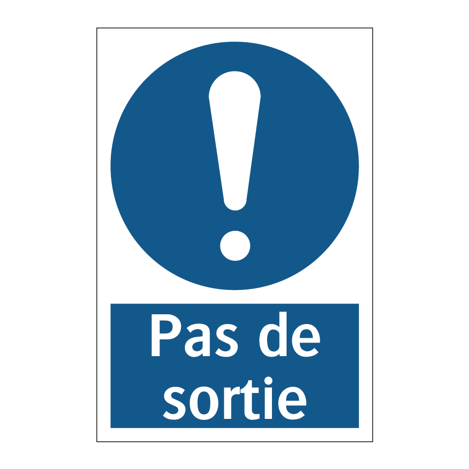 Pas de sortie