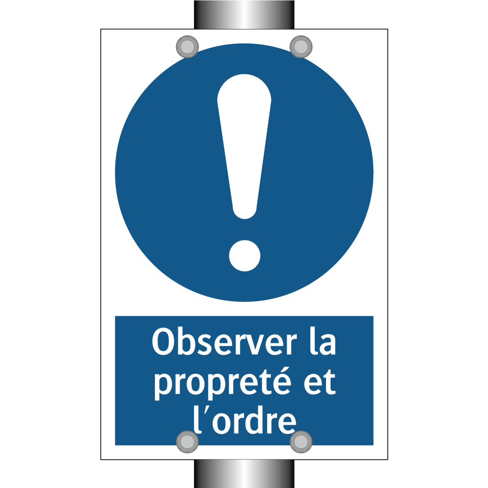 Observer la propreté et l'ordre