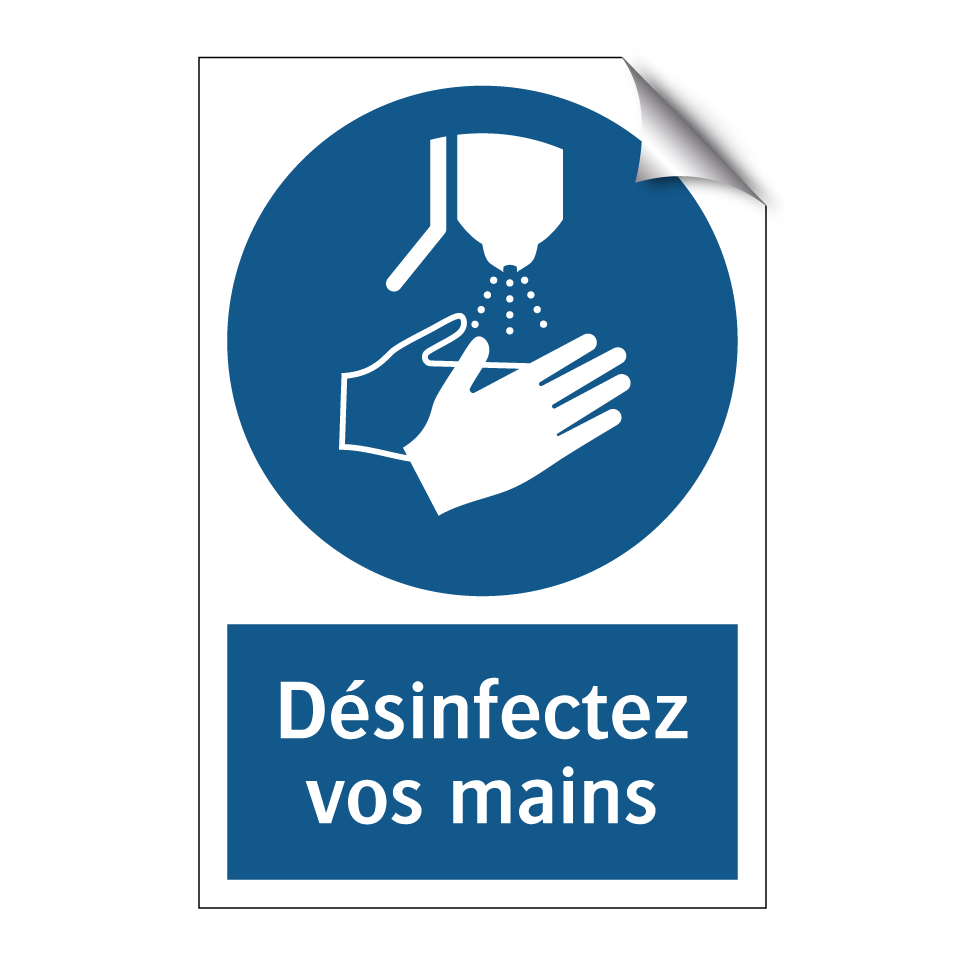 Désinfectez vos mains