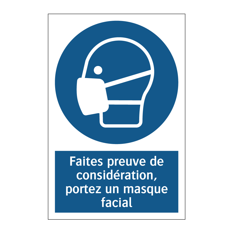Faites preuve de considération, portez un masque facial